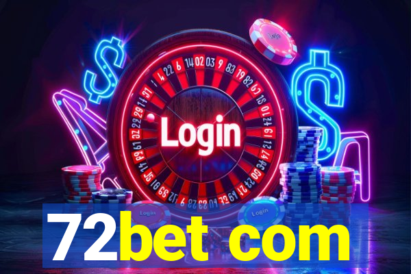 72bet com